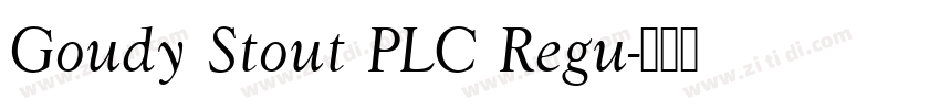 Goudy Stout PLC Regu字体转换
